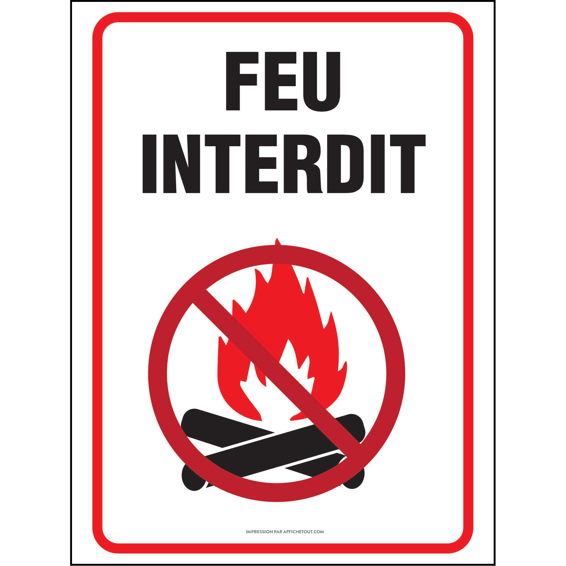Il est strictement interdit,d’allumer un feu du 1er juin au 30 septembre